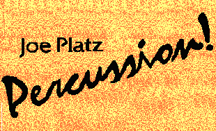JOE PLATZ PERCUSSION